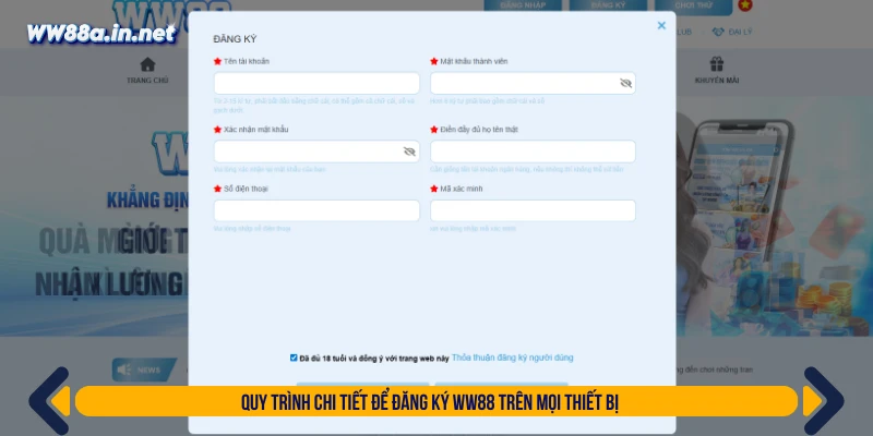 Quy trình chi tiết để đăng ký WW88 trên mọi thiết bị