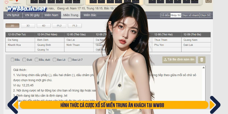Hình thức cá cược xổ số miền Trung ăn khách tại WW88